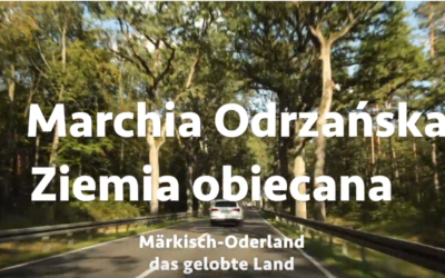 Marchia Odrzańska. Ziemia obiecana. ImageFilm dla Letschin
