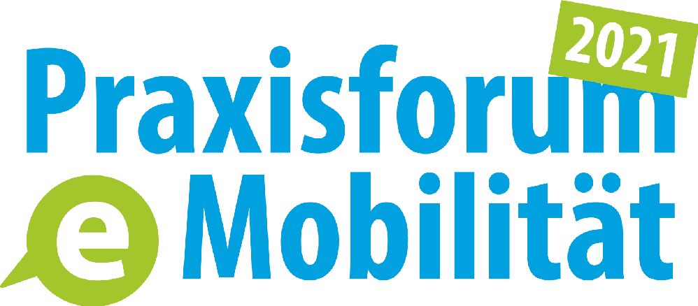Online: Praxisforum E-Mobilität Berlin-Brandenburg 2021“ am 27.08.2021