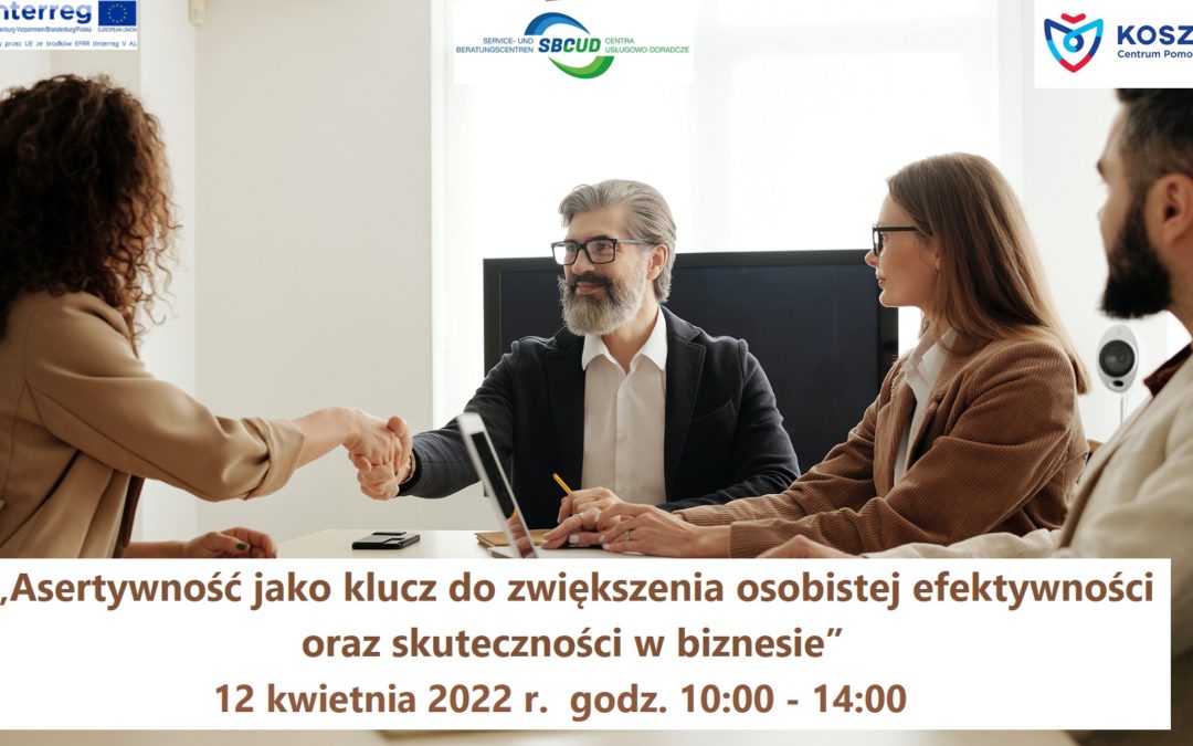 Polsko-niemieckie seminarium on-line pn. „Asertywność jako klucz do zwiększenia osobistej efektywności oraz skuteczności w biznesie”