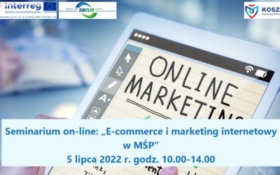 Seminarium on-line pn. „E-commerce i marketing internetowy w MŚP”