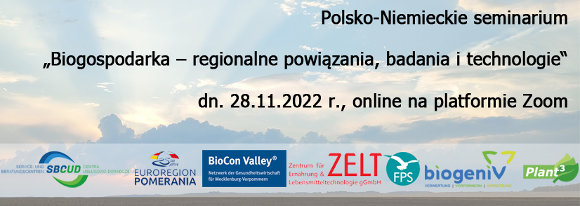 Polsko-Niemieckie seminarium „Biogospodarka – regionalne powiązania, badania i technologie”